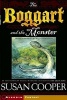 The Boggart and the Monster (Paperback, Reprint) - Susan Cooper Photo