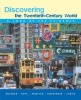 Discovering the Twentieth-Century World - A Look at the Evidence (Paperback) - William Bruce Wheeler Photo