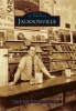 Jacksonville (Paperback) - John B Nisbet III Photo