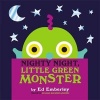 Nighty Night, Little Green Monster (Hardcover) - Ed Emberley Photo