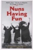 Nuns Having Fun (Paperback) - Maureen Kelly Photo