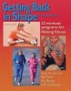 Getting Back in Shape - 32 Workout Programs for Lifelong Fitness (Paperback, 3rd) - Bob Anderson Photo