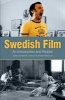 Swedish Film - An Introduction & Reader (Paperback) - Mariah Larsson Photo