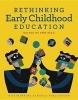 Rethinking Early Childhood Education (Paperback, New) - Ann Pelo Photo