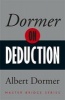 Dormer on Deduction (Paperback) - Albert Dormer Photo