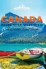 Canada - Where to Go, What to See - A Canada Travel Guide (Paperback) - Worldwide Travellers Photo