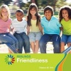 Friendliness (Paperback) - Tamra B Orr Photo