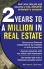 2 Years to a Million in Real Estate (Hardcover) - JR Ra Martinez Photo