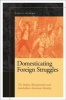 Domesticating Foreign Struggles - The Italian Risorgimento and Antebellum American Identity (Paperback) - Paola Gemme Photo