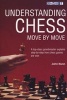 Understanding Chess Move by Move (Paperback, None) - John Nunn Photo