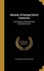 Memoir of George David Cummins - First Bishop of the Reformed Episcopal Church (Hardcover) - Alexandrine Macomb Cummins Photo