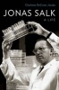 Jonas Salk - A Life (Hardcover) - Charlotte DeCroes Jacobs Photo