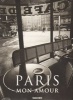 Paris Mon Amour (English, French, German, Paperback, New edition) - Jean Claude Gautrand Photo