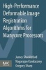 High Performance Deformable Image Registration Algorithms for Manycore Processors (Paperback, New) - James Shackleford Photo