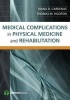 Medical Complications in Physical Medicine and Rehabilitation (Paperback) - Diana D Cardenas Photo