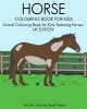 Horse Colouring Book for Kids - Animal Colouring Book for Kids Featuring Horses. UK Edition (Paperback) - The Coloring Book People Photo