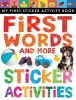 First Words and More Sticker Activities (Novelty book) - Little Tiger Press Photo