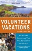 Volunteer Vacations - Short-Term Adventures That Will Benefit You and Others (Paperback, 11th) - Bill McMillon Photo