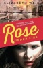 Rose Under Fire (Paperback) - Elizabeth Wein Photo