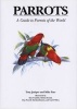 Parrots - A Guide to Parrots of the World (Hardcover) - Tony Juniper Photo