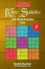 Killer Sudoku - 250 Hard Puzzles 9x9 (Paperback) - Serhii Kucher Photo