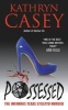 Possessed - The Infamous Texas Stiletto Murder (Paperback) - Kathryn Casey Photo