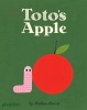 Toto's Apple (Hardcover) - Mathieu Lavoie Photo