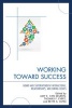 Working Toward Success - Board and Superintendent Interactions, Relationships, and Hiring Issues (Paperback) - Thomas F Evert Photo