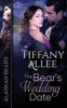 The Bear's Wedding Date (Paperback) - Tiffany Allee Photo