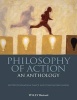 Philosophy of Action - An Anthology (Paperback) - Jonathan Dancy Photo