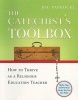 The Catechist's Toolbox - How to Thrive as a Religion Teacher (Paperback) - Joe Paprocki Photo