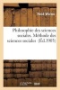 Philosophie Des Sciences Sociales. Methode Des Sciences Sociales (French, Paperback) - Rene Worms Photo