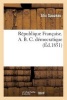 Republique Francaise. A. B. C. Democratique (French, Paperback) - Sauzeau A Photo