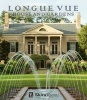 Longue Vue House and Gardens - The Architecture, Interiors, and Gardens of New Orleans' Most Celebrated Estate (Hardcover) - Carol McMichael Reese Photo