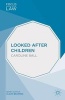 Looked After Children (Paperback) - Caroline Ball Photo