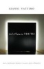 Art's Claim to Truth (Paperback) - Gianni Vattimo Photo