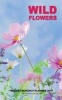 Wild Flowers Pocket Monthly Planner 2017 - 16 Month Calendar (Paperback) - David Mann Photo