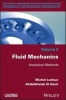 Fluid Mechanics - Analytical Methods (Hardcover) - Michel Ledoux Photo