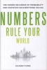 Numbers Rule Your World - The Hidden Influence of Probabilities and Statistics on Everything You Do (Hardcover, New) - Kaiser Fung Photo