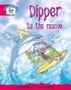 Literacy Edition Storyworlds Stage 5, Animal World, Dipper to the Rescue (Paperback) -  Photo