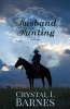 Husband Hunting - A Crystal Falls Novella (Paperback) - Crystal L Barnes Photo