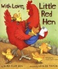 With Love, Little Red Hen (Paperback, Reprint) - Alma Flor Ada Photo