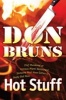 Hot Stuff - A Novel (Hardcover) - Don Bruns Photo