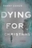 Dying for Christmas (Hardcover) - Tammy Cohen Photo