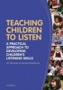 Teaching Children to Listen - A Practical Approach to Developing Children's Listening Skills (Paperback) - Liz Spooner Photo