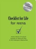 Checklist for Life for Teens - Timeless Wisdom and Foolproof Strategies for Making the Most of Life's Challenges and Opportunities (Paperback) - Thomas Nelson Publishers Photo