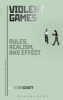 Violent Games - Rules, Realism and Effect (Paperback) - Gareth Schott Photo