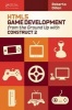 HTML5 Game Development from the Ground Up with Construct, Part 2 (Paperback) - Roberto Dillon Photo