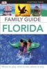 Eyewitness Travel Family Guide Florida (Paperback) - Dk Photo