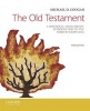 The Old Testament - A Historical and Literary Introduction to the Hebrew Scriptures (Paperback, 3rd annotated edition) - Michael D Coogan Photo